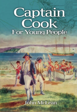 Captain Cook for Young People, by John McLean.