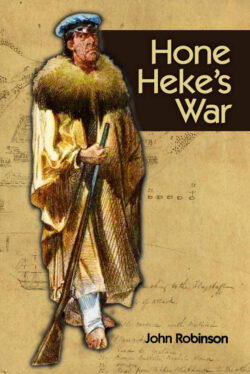 Hone Heke's War, by John Robinson.
