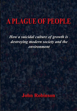 A Plague of People, by John Robinson.